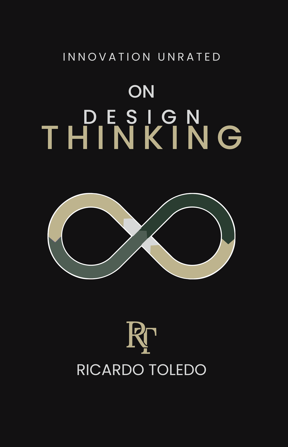 Cover of Innovation Unrated: On Design Thinking by Ricardo Toledo